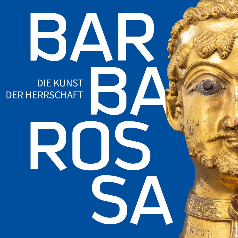 Barbarossa. Die Kunst der Herrschaft