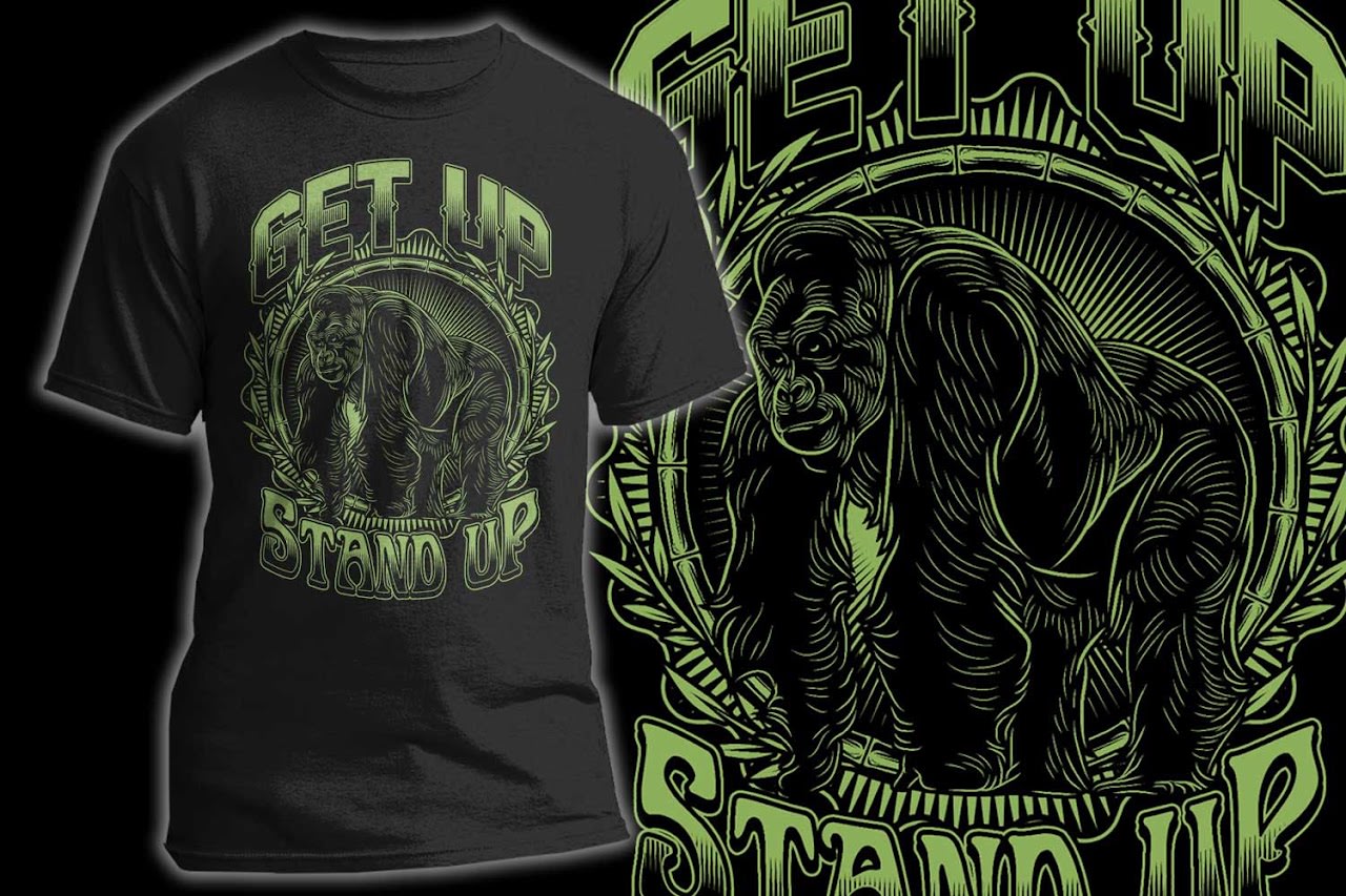 Get Up Stand Up Gorilla T-Shirt Merchandise project
