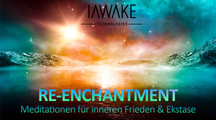 iAwake | RE-ENCHANTMENT