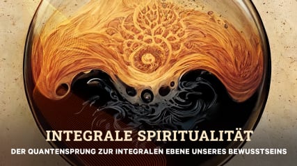 Integrale Spiritualität 