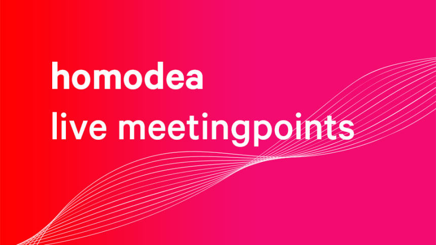 homodea live meetingpoints