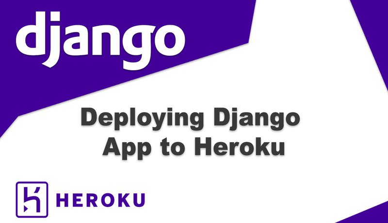 Deploy Django app for Free on Heroku (Complete Guide)