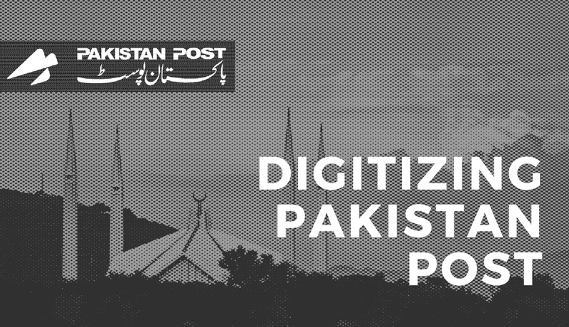 Digitizing Pakistan Post Banking Sector