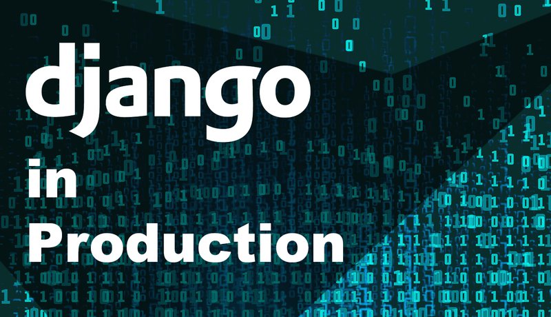 Setting Up Django Project with Production Environment