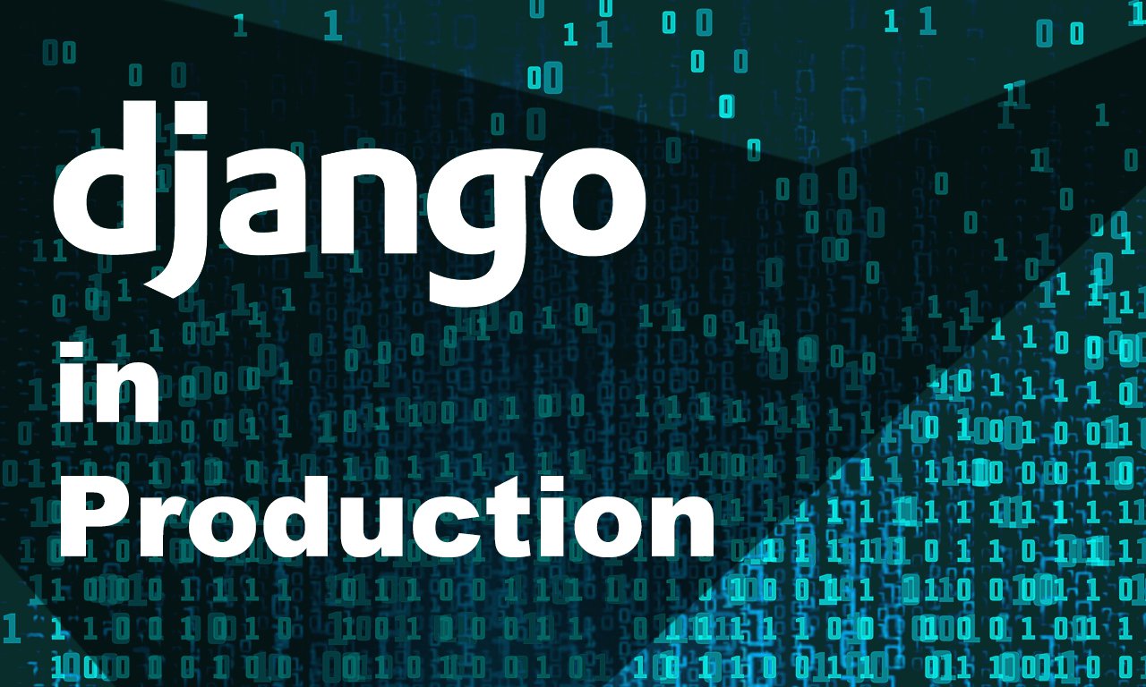 setting-up-django-project-for-production-environment.jpg