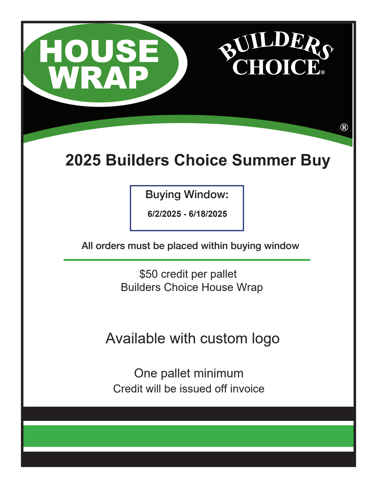 Builders Choice Summer Buy