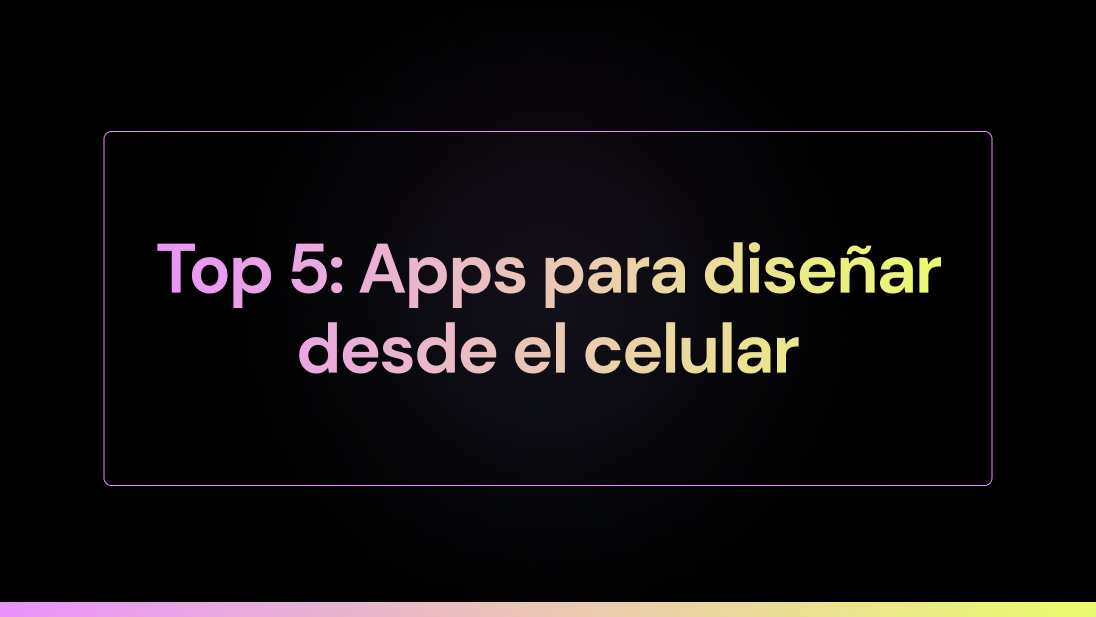 Top 5: Apps para diseñar desde el celular