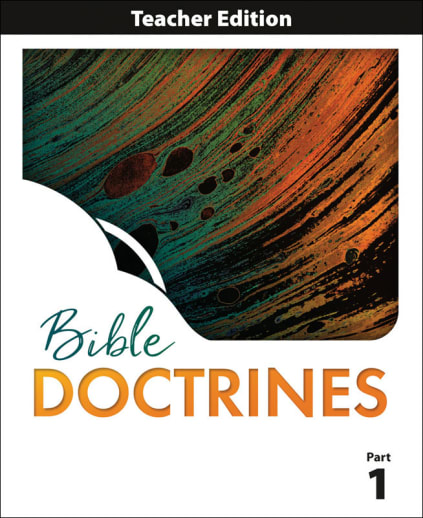 BJU Press Bible 10 Doctrines for a Biblical Worldview Teacher Edition 1st Edition