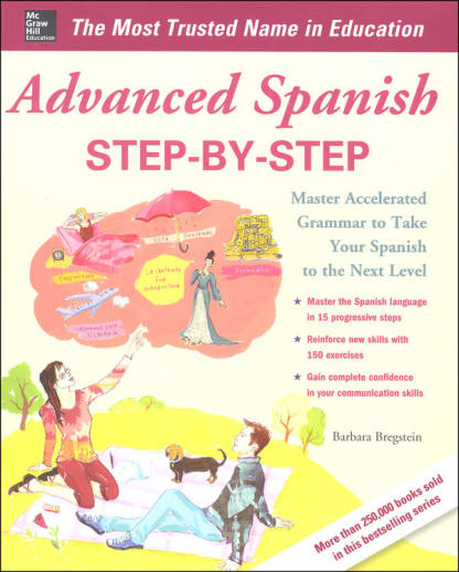 Advanced Spanish Step-By-Step