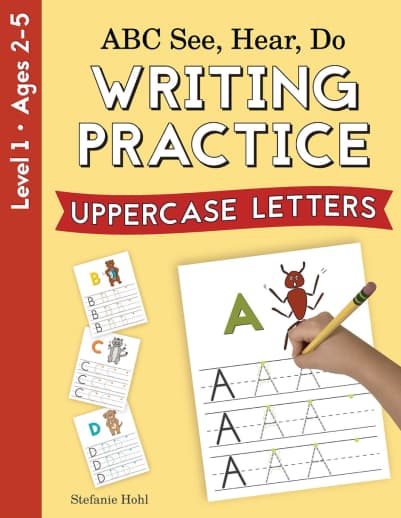 ABC See, Hear, Do: Level 1 - Writing Practice Uppercase Letters