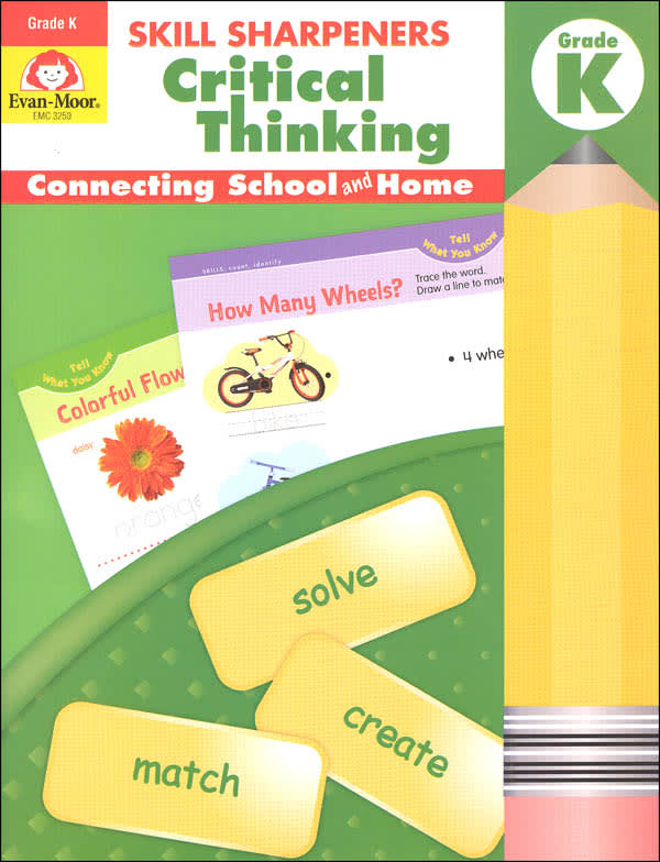 Skill Sharpeners: Critical Thinking, Grade K