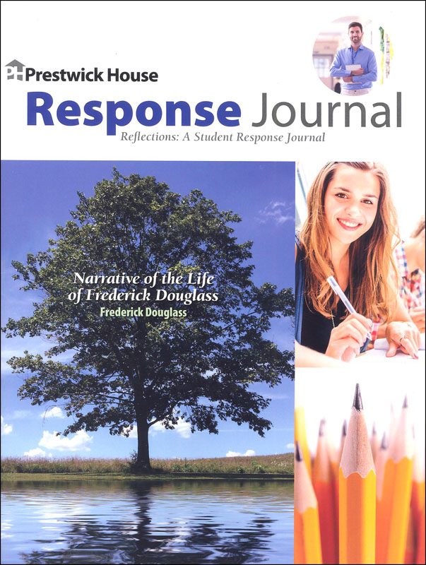 Narrative of the Life of Frederick Douglass Response Journal