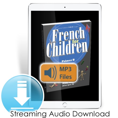 French for Children Primer B Chant and Audio Files (Streaming) Digital Access