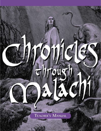 Veritas Bible Chronicles through Malachi Teacher Manual