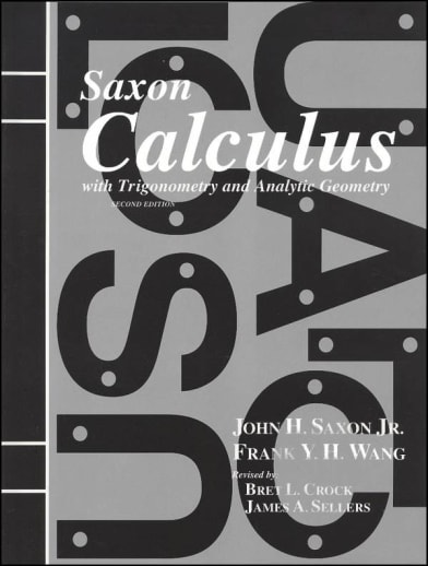 Saxon Calculus Student Text (2nd Edition)