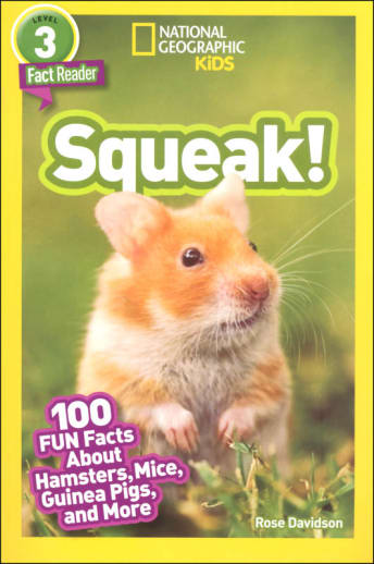 Squeak! (National Geographic Readers Level 3)