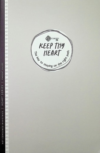 Keep Thy Heart Bible Study - Parent (Heart Series)