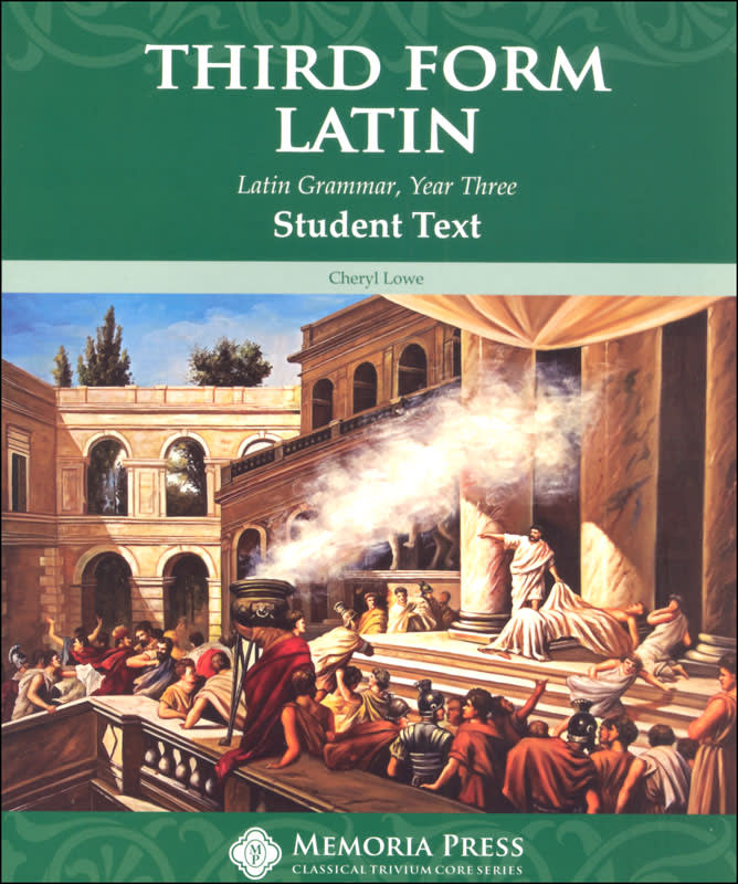 Memoria Press Third Form Latin Student Text