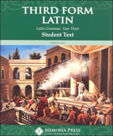 Memoria Press Third Form Latin Student Text