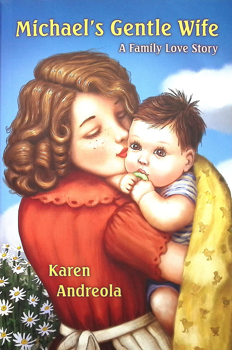 Michael's Gentle Wife: A Family Love Story