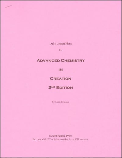 Daily Lesson Plans Advanced Chemistry in Creation 2nd Edition