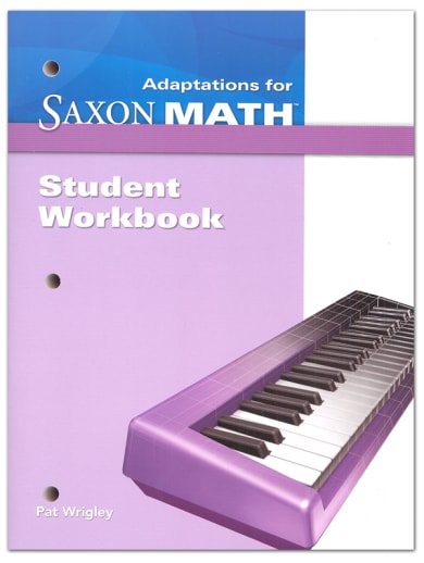Saxon Math Intermediate 4 Adaptations Student Workbook
