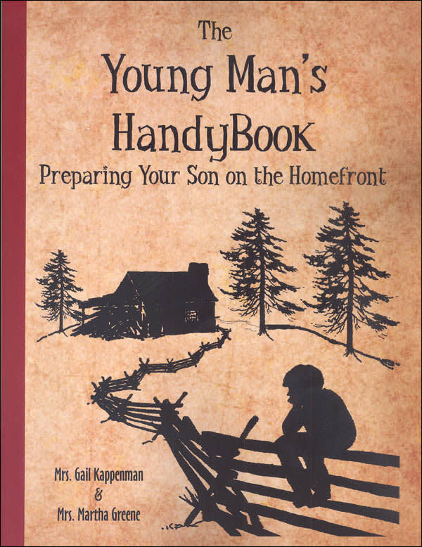 Young Man's Handybook (Preparing Your Son on the Homefront)