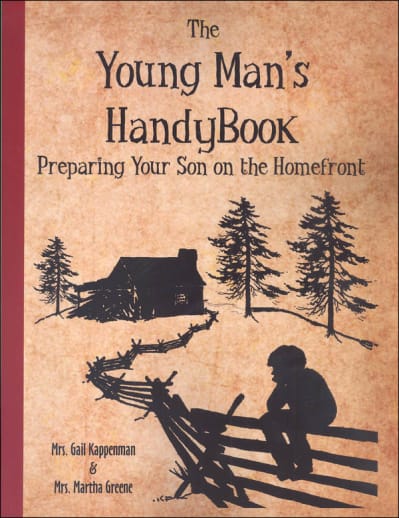 Young Man's Handybook (Preparing Your Son on the Homefront)