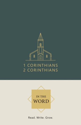 1 & 2 Corinthians Journible: The 17:18 Series