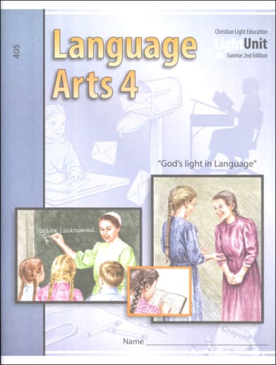 Language Arts LightUnit 405 Sunrise 2nd Edition