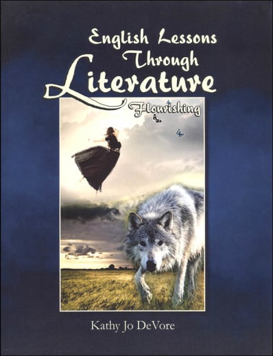 English Lessons Through Literature  Level F: Flourishing