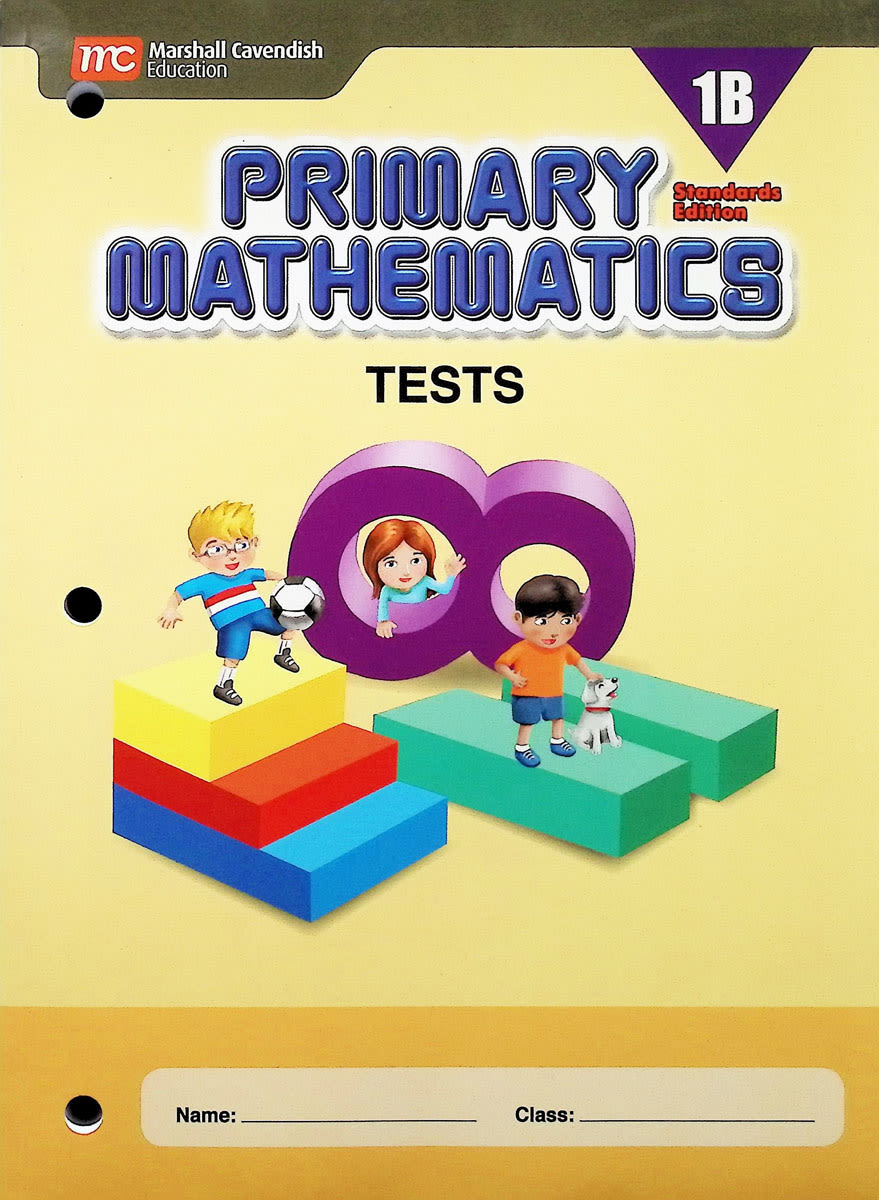 Primary Mathematics Tests 1B Standards Edition