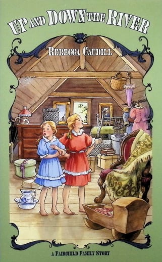 Up and Down the River (Fairchild Family Book 3)