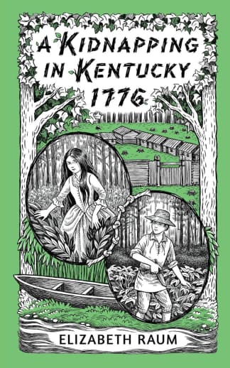 Kidnapping in Kentucky 1776