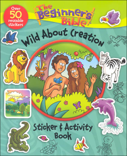 Beginner's Bible Wild About Creation Sticker and Activity Book