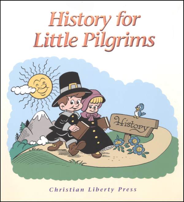 History for Little Pilgrims