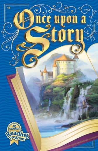 Once upon a Story (Abeka)