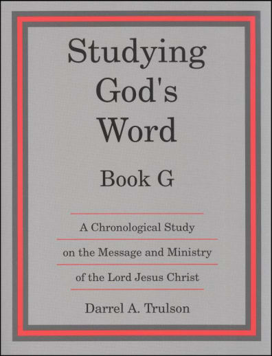 Studying God's Word Book G