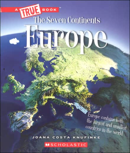 Europe (True Books - Continents)