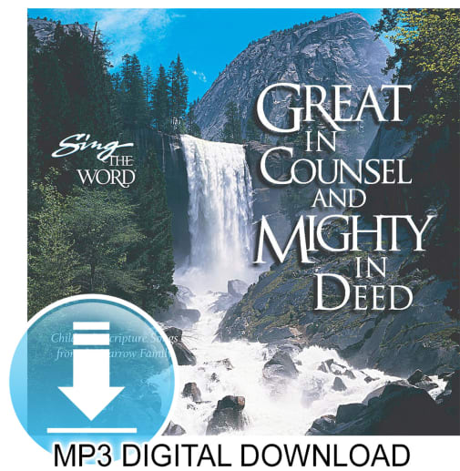 Great in Counsel and Mighty in Deed MP3 Digital Download