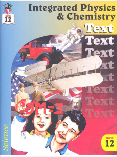 Integrated Physics and Chemistry Chapter 12 Text