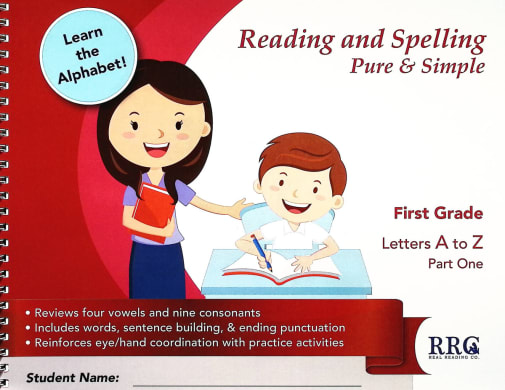 Reading & Spelling Pure & Simple First Grade A-Z Part 1