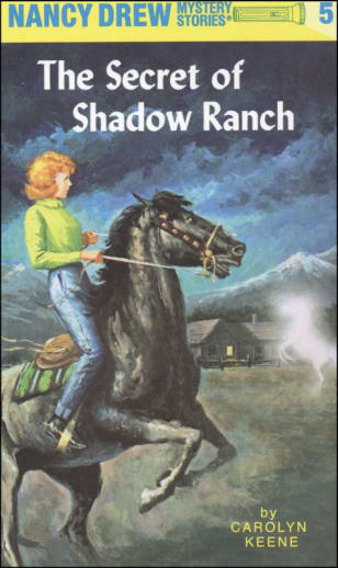 The Secret of Shadow Ranch (Nancy Drew Mystery Stories #5)