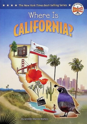 Where Is California? (Who HQ: The 50 States Series)