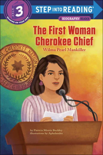 The First Woman Cherokee Chief (Step into Reading Level 3)