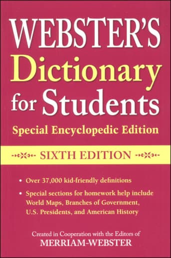 Webster's Dictionary for Students Special Encylcopedic 6th Edition