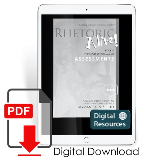 Rhetoric Alive! Book 1: Principles of Persuasion Assessments PDF E-book