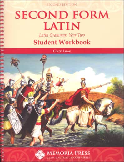 Memoria Press Second Form Latin Student Workbook (2nd Edition)