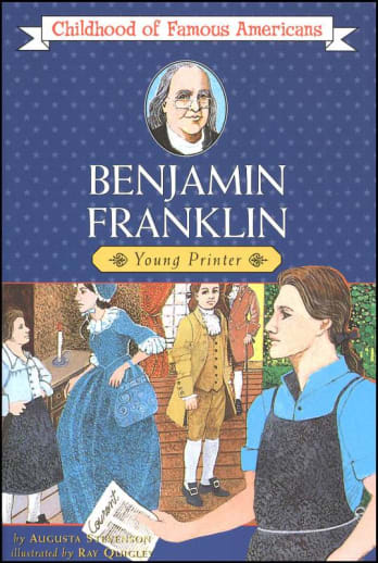 Benjamin Franklin (Childhood of Famous Americans)