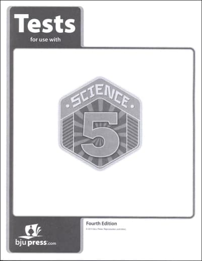 BJU Press Science 5 Testpack 4th Edition